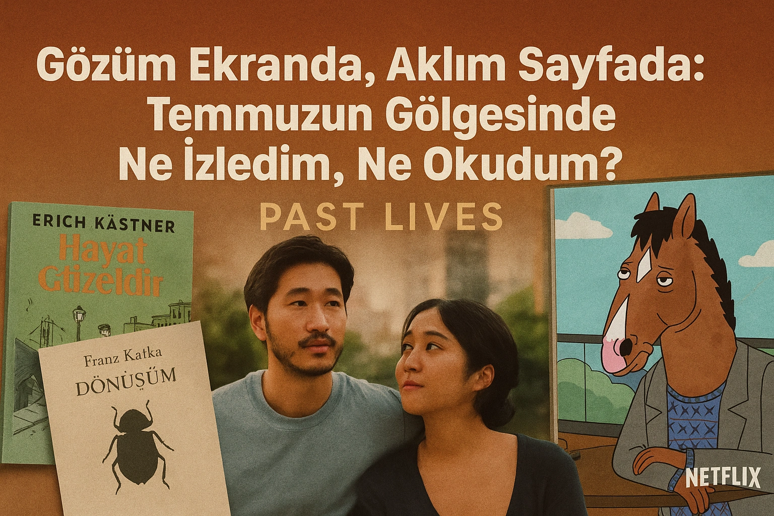 Sıcak Günlerde Kaçış: Temmuz Okuma ve İzleme Listem