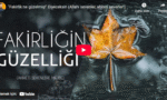 "Fakirlik ne güzelmiş!" Diyeceksin (Allahı sevenler, ahireti severler!)
